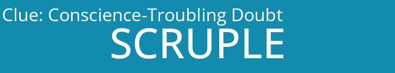 Conscience-Troubling Doubt