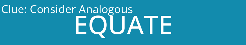Consider Analogous