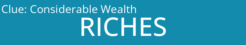 Considerable Wealth