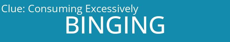 Consuming Excessively