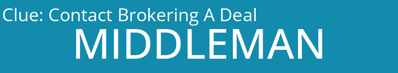 Contact Brokering A Deal
