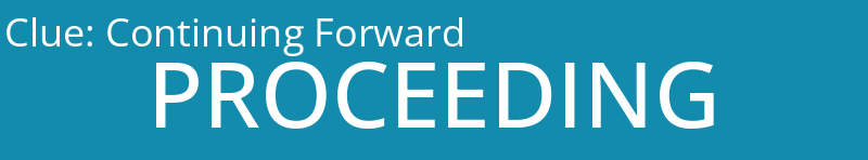 Continuing Forward