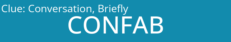 Conversation, Briefly