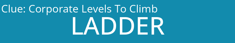 Corporate Levels To Climb