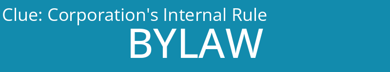 Corporation's Internal Rule