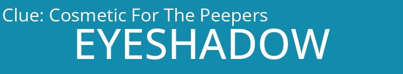 Cosmetic For The Peepers