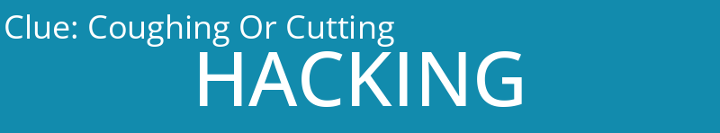 Coughing Or Cutting