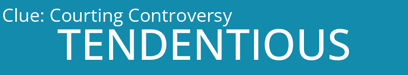 Courting Controversy