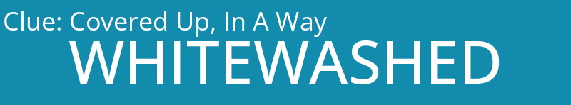 Covered Up, In A Way