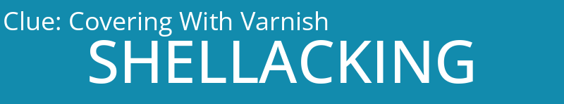 Covering With Varnish