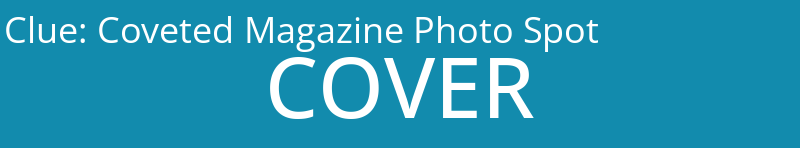 Coveted Magazine Photo Spot