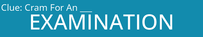 Cram For An ___