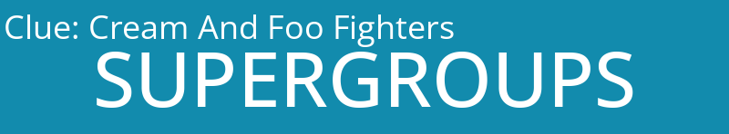 Cream And Foo Fighters