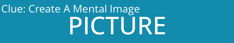 Create A Mental Image