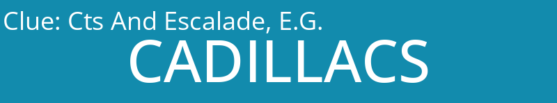 Cts And Escalade, E.G.