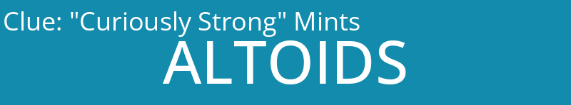 "Curiously Strong" Mints