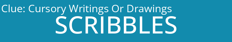 Cursory Writings Or Drawings