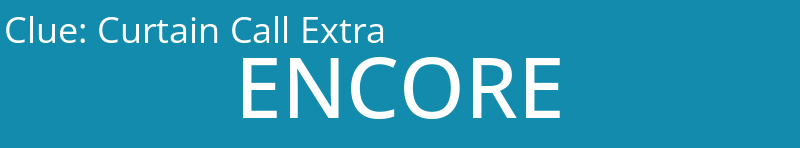 Curtain Call Extra