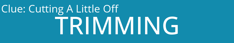 Cutting A Little Off