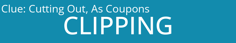 Cutting Out, As Coupons