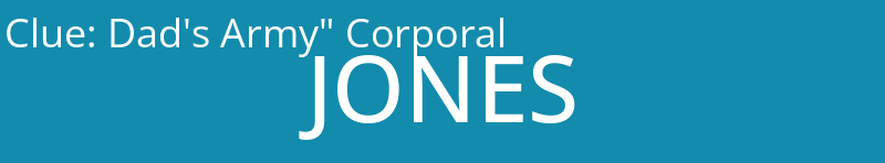 Dad's Army" Corporal