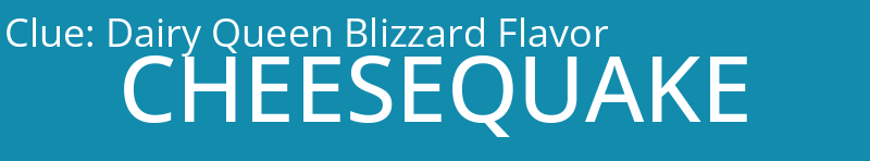 Dairy Queen Blizzard Flavor
