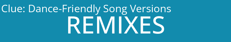 Dance-Friendly Song Versions