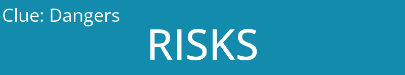 Dangers