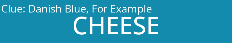 Danish Blue, For Example