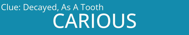 Decayed, As A Tooth