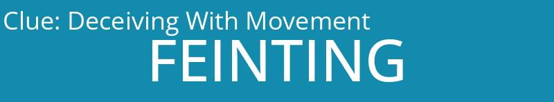 Deceiving With Movement