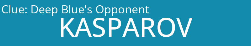 Deep Blue's Opponent
