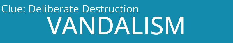 Deliberate Destruction