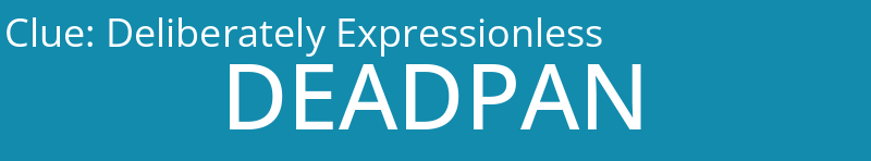 Deliberately Expressionless