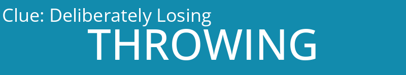 Deliberately Losing