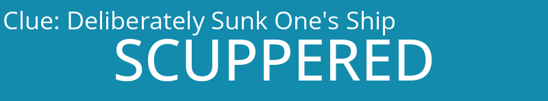 Deliberately Sunk One's Ship