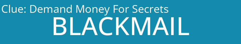 Demand Money For Secrets