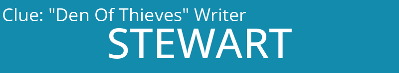 "Den Of Thieves" Writer