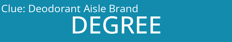 Deodorant Aisle Brand