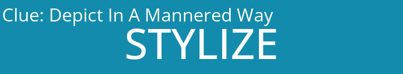 Depict In A Mannered Way