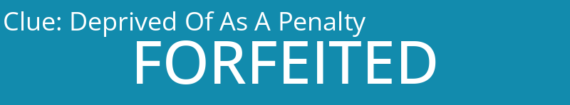 Deprived Of As A Penalty