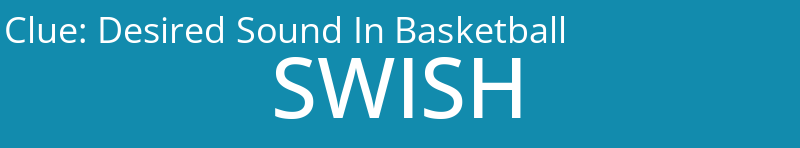 Desired Sound In Basketball