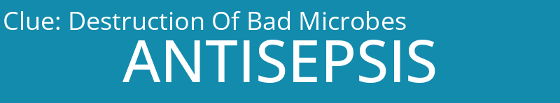 Destruction Of Bad Microbes