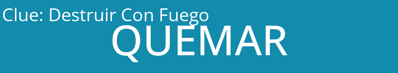 Destruir Con Fuego