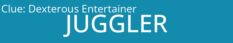 Dexterous Entertainer