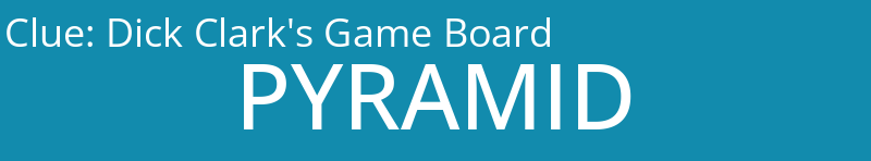 Dick Clark's Game Board