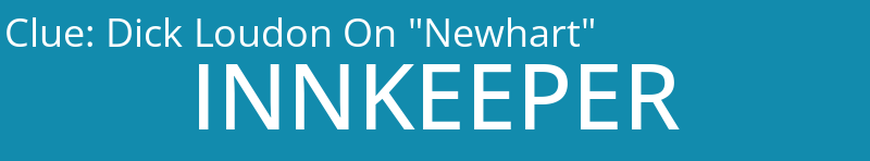 Dick Loudon On "Newhart"