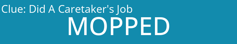 Did A Caretaker's Job