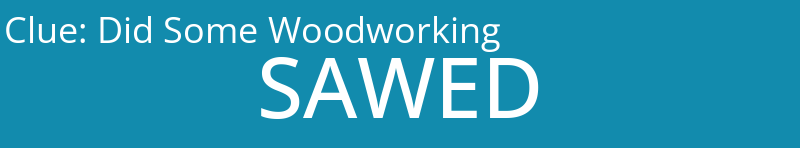 Did Some Woodworking