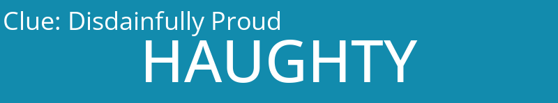 Disdainfully Proud